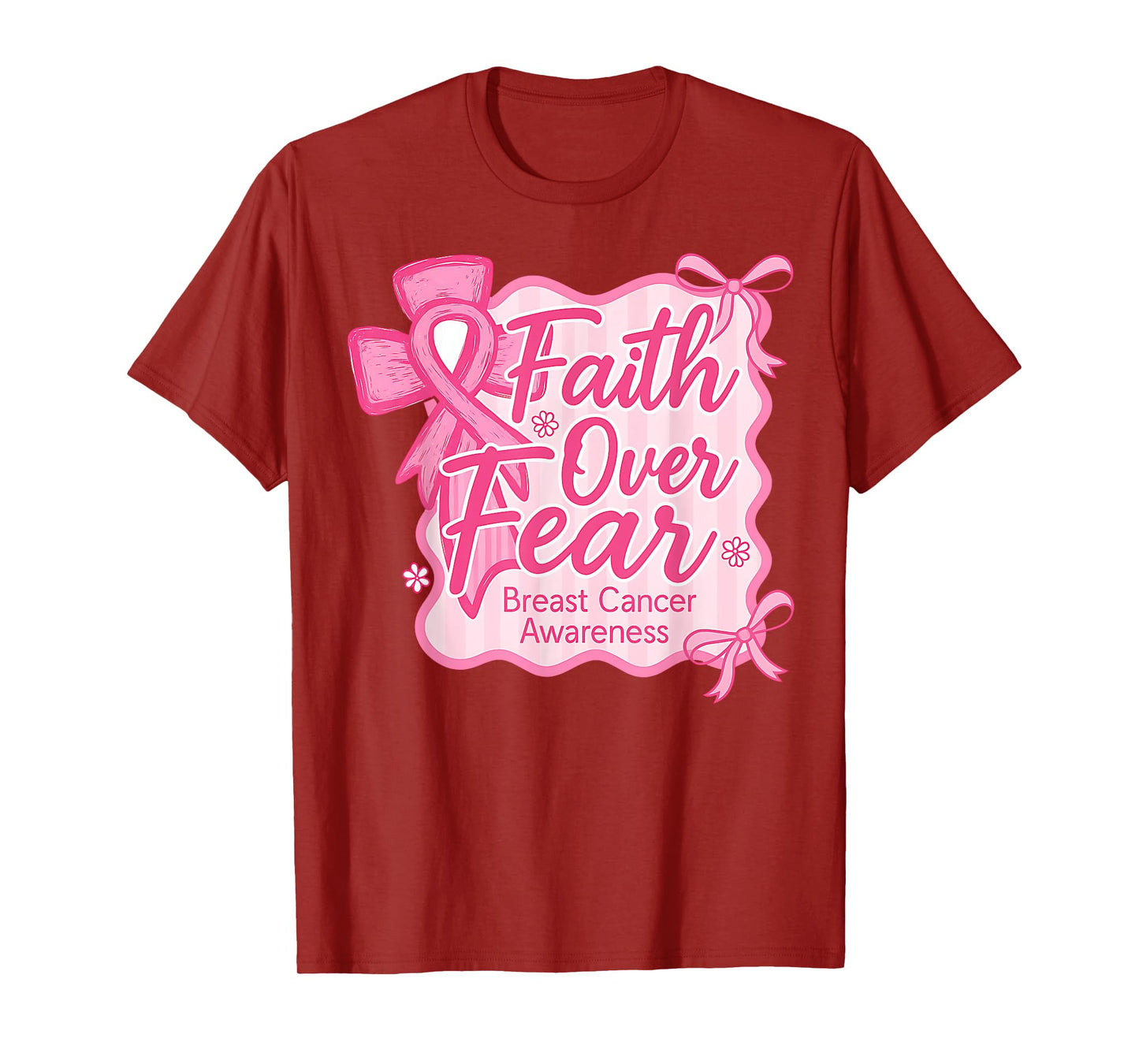 Faith Over Fear Breast Cancer Awareness Christian Pink Bow T-Shirt