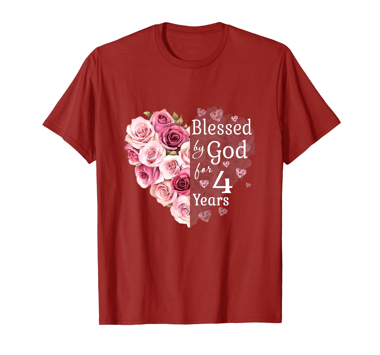 Kids Blessed By God For 4 Years Rose Flower Heart 4th Birthday T-Shirt