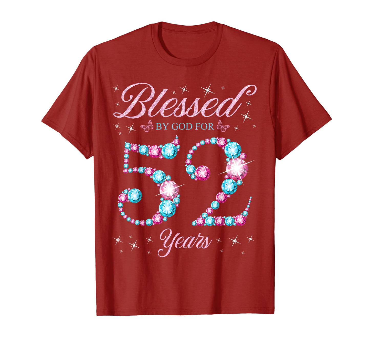 Blessed By God For 52 Years Old 52nd Birthday Woman Queen T-Shirt