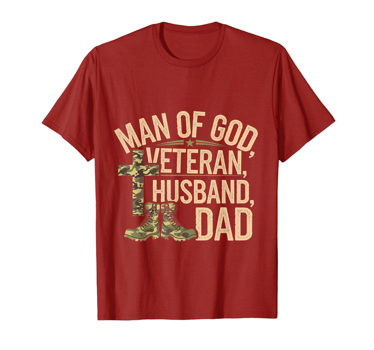 Man Of God Veteran Husband Dad Christian Jesus Camouflage T-Shirt