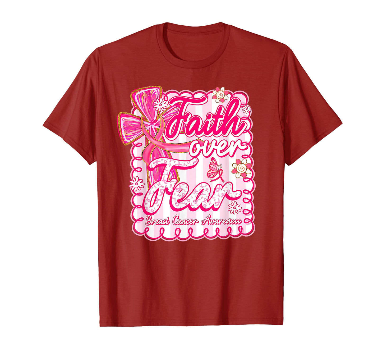 Preppy Breast Cancer Faith Over Fear Coquette Pink Ribbon T-Shirt