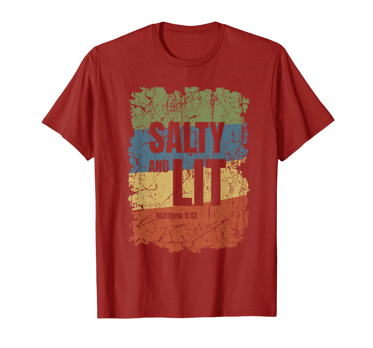 Salty and Lit Matthew 5:13 Funny Christian Bible Verse Gift T-Shirt