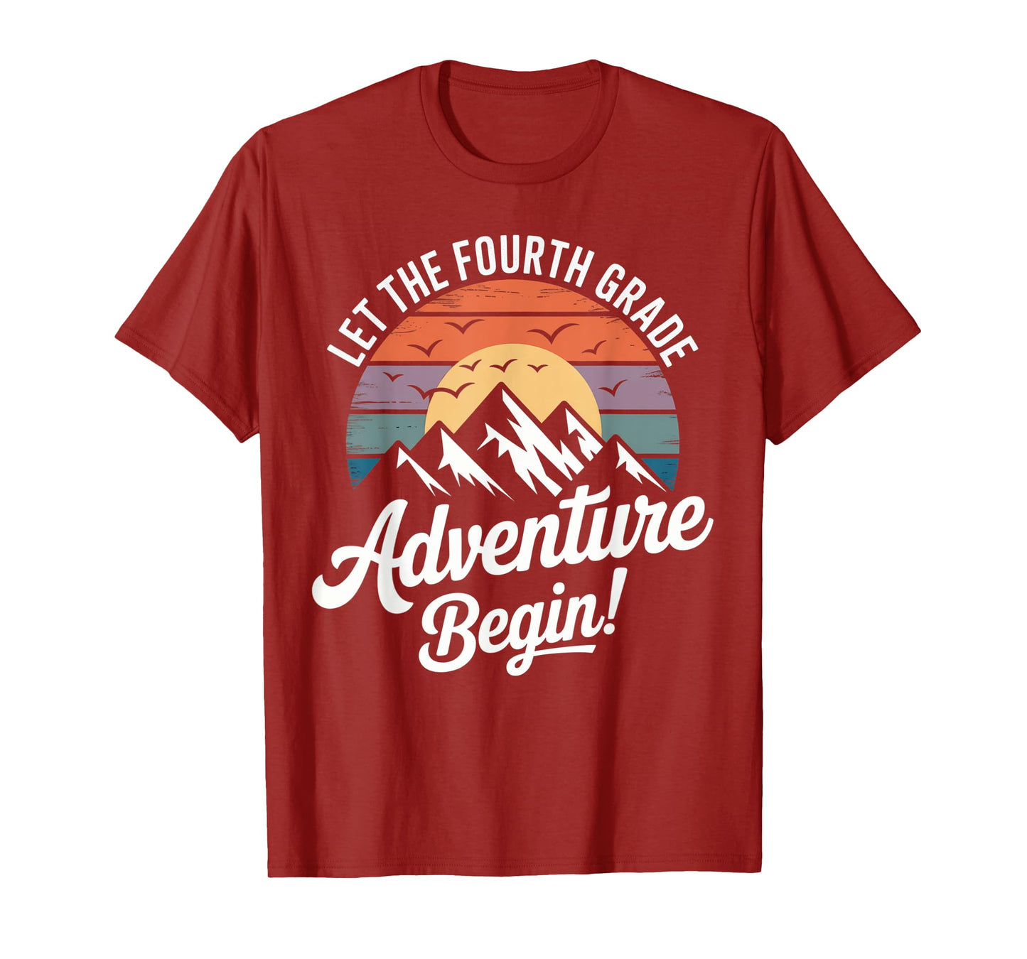 Let the 4th Grade Adventure Begin Fourth Grade Teacher T-Shirt