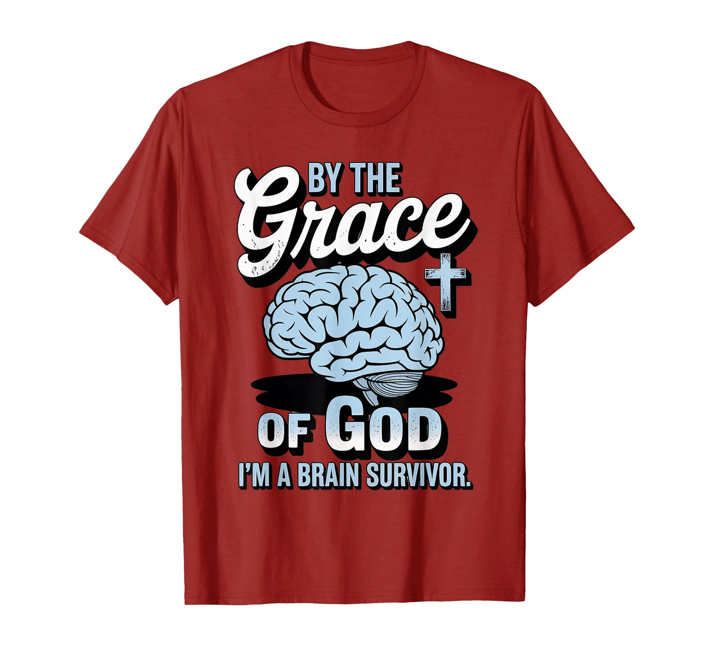 Grace of God Brain Tumor Survivor Cancer Brain Surgery T-Shirt