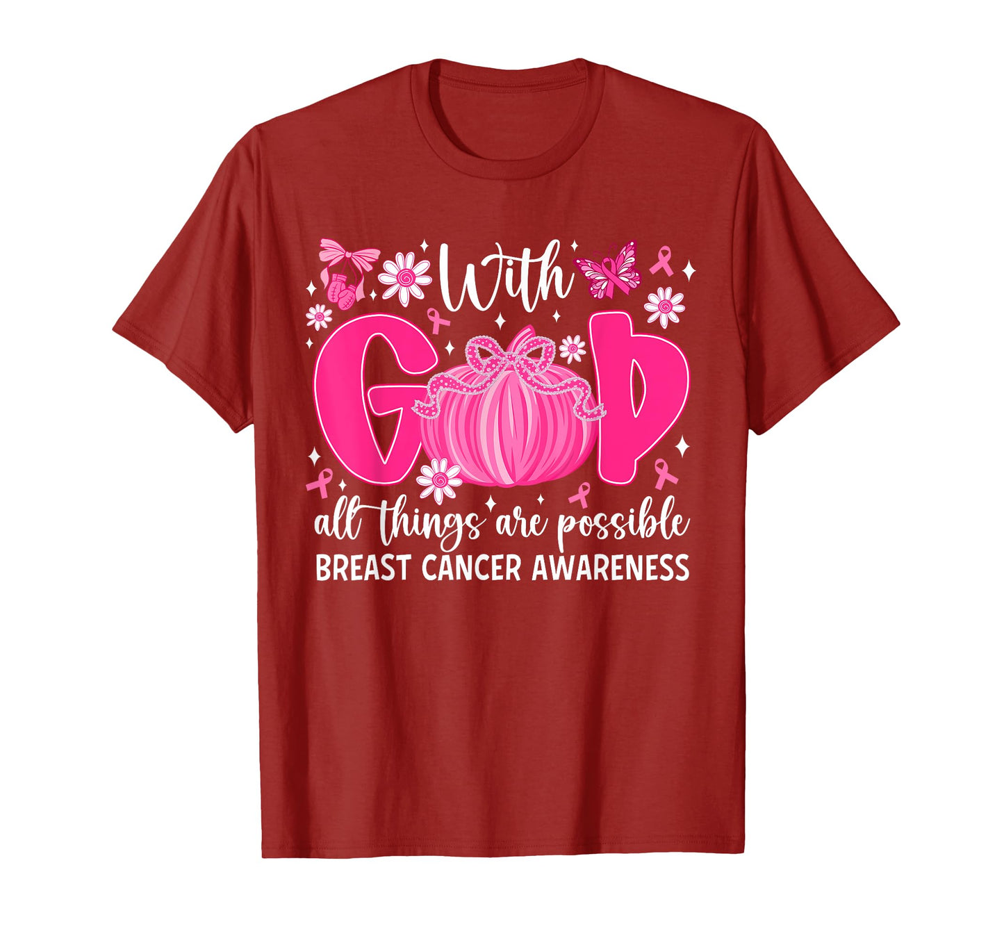 with God All Things are Possible Breast Cancer Awareness T-Shirt