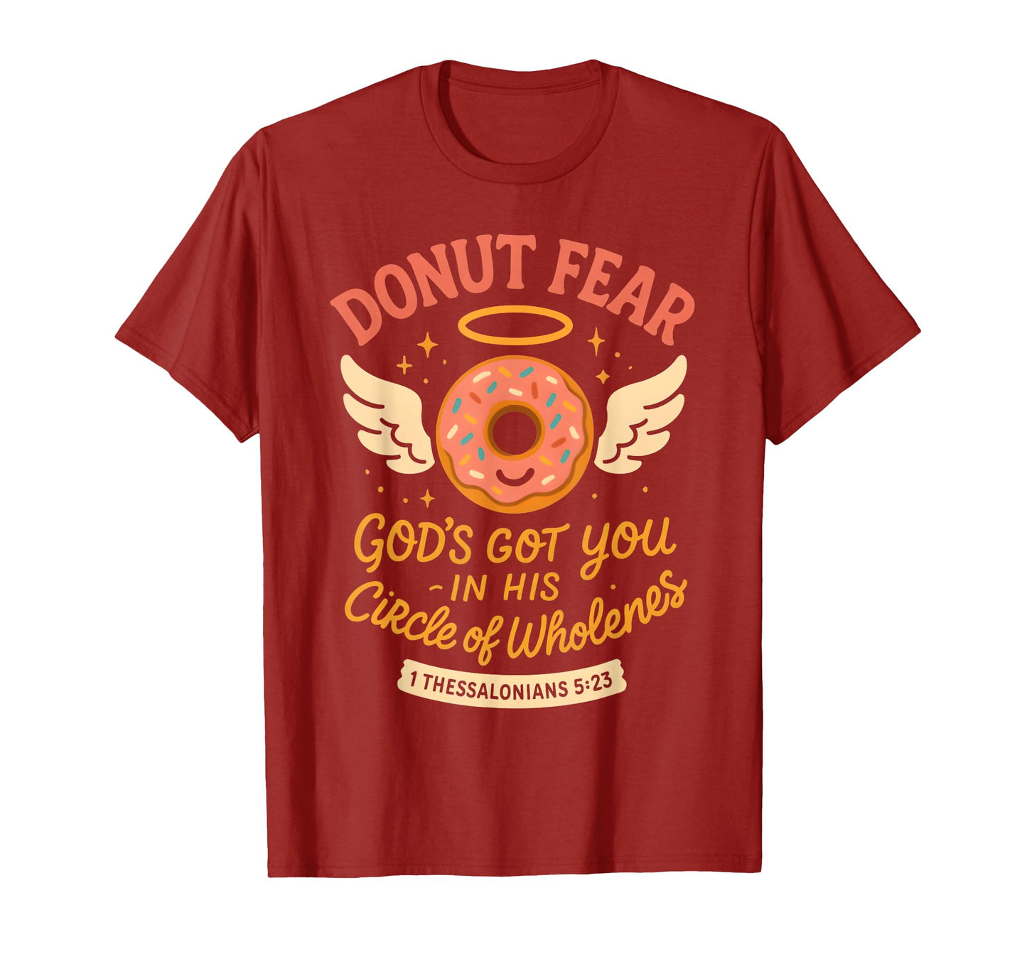 Funny Donot Fear God's Got You Christian Religious T-Shirt