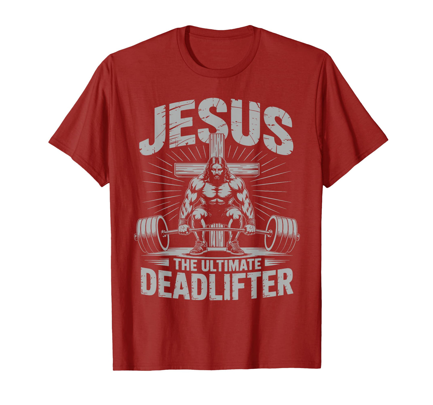 Funny Christian Gym Jesus The Ultimate Deadlifter Workout T-Shirt