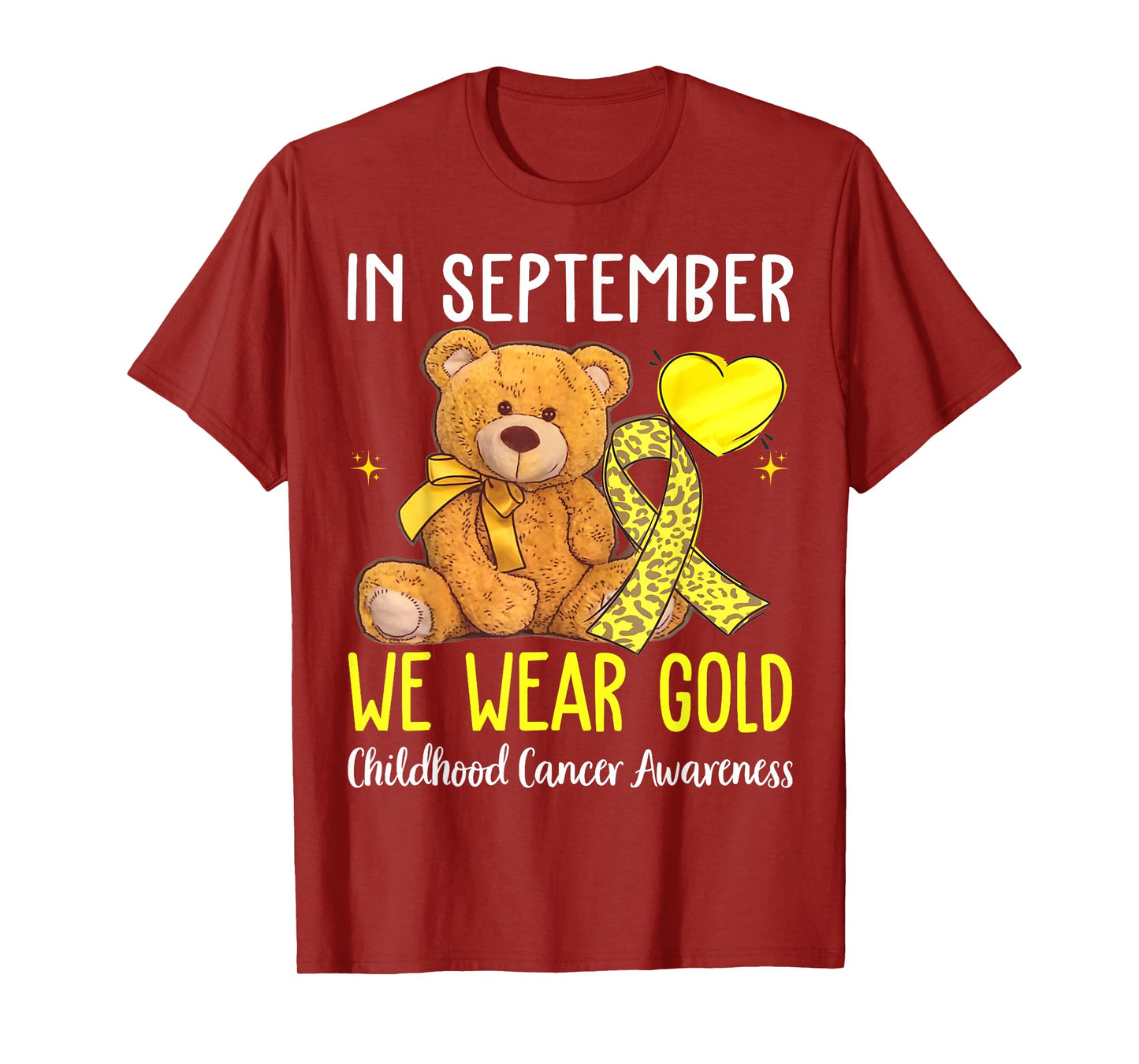 in September We Wear Gold Childhood Cancer Awareness Ribbon T-Shirt