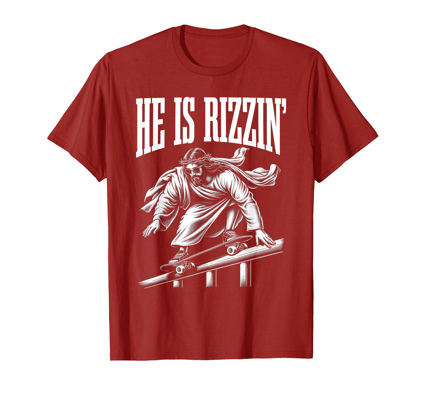 He Is Rizzin Funny Jesus Skateboard Meme T-Shirt