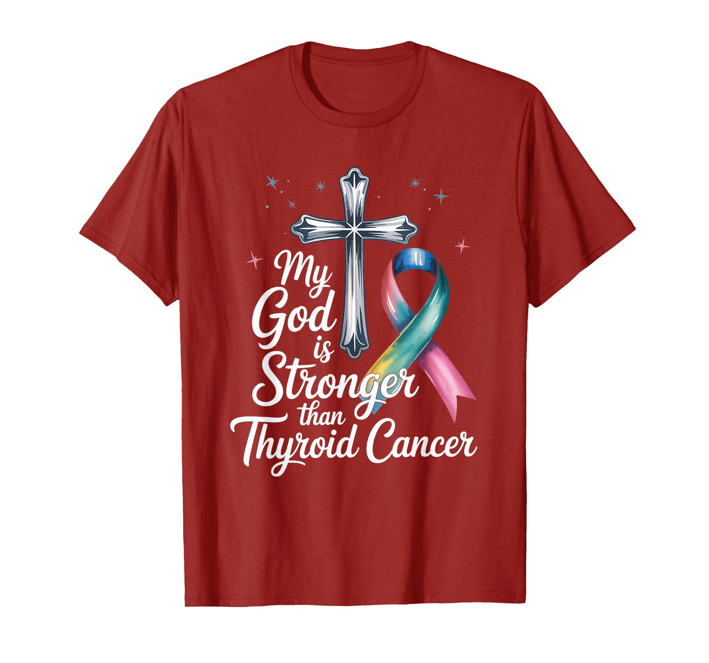 My God is Stronger Than Thyroid Cancer Awareness Christian T-Shirt