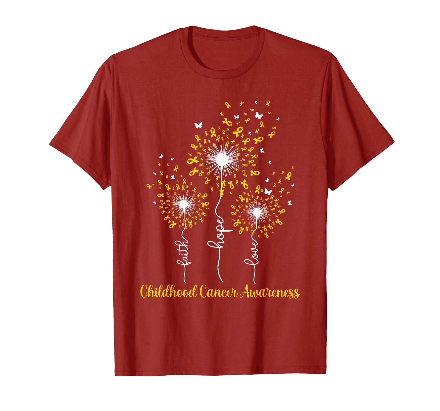 Dandelion Faith Hope Love Childhood Cancer Awareness T-Shirt