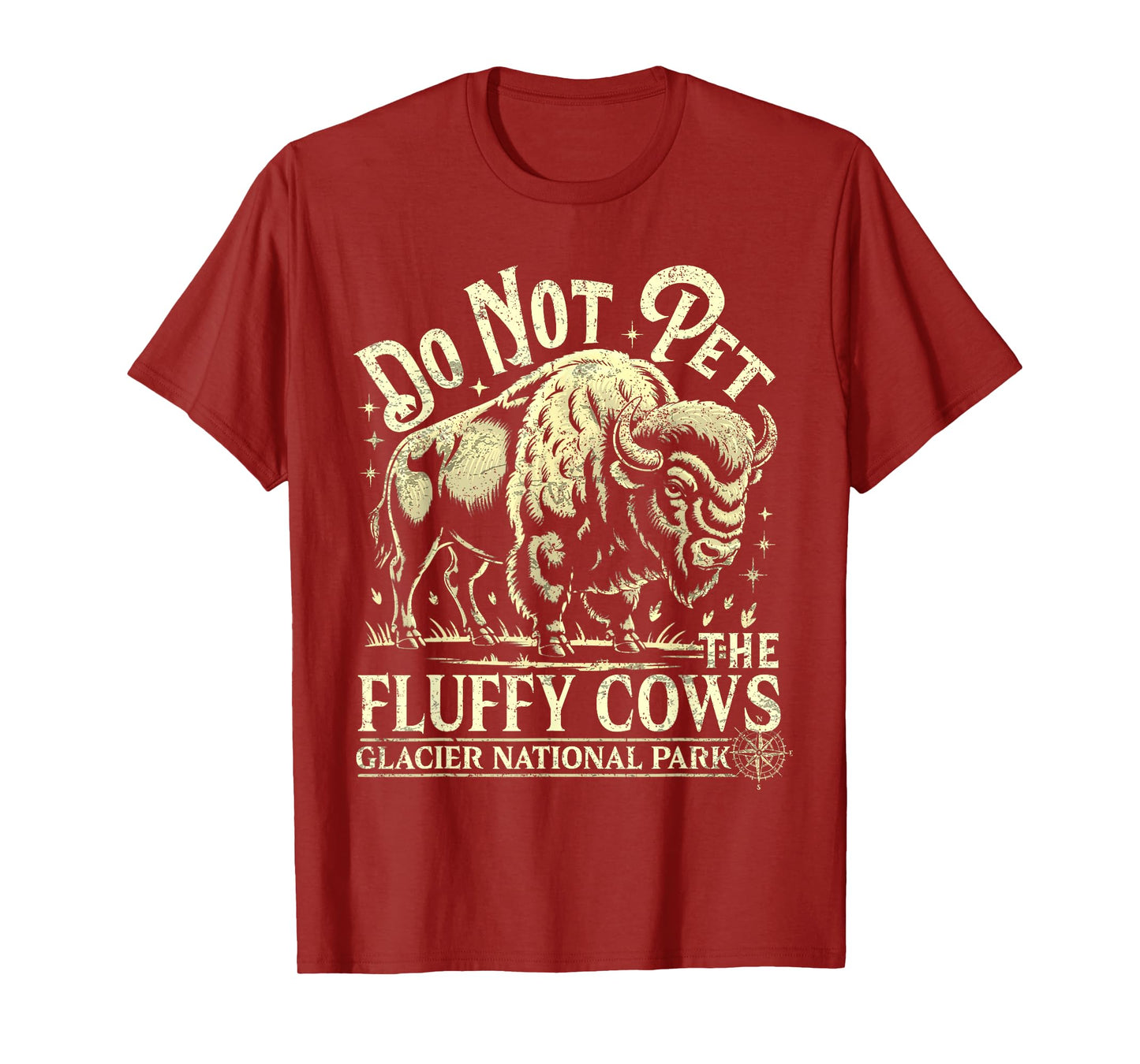Glacier National Park Montana Do Not Pet The Fluffy Cows T-Shirt