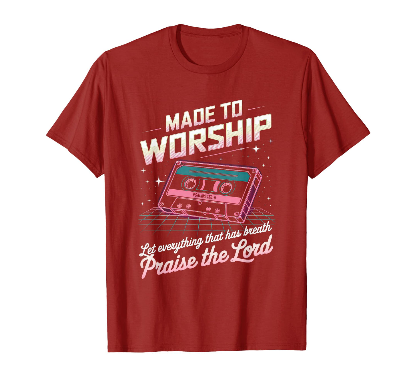 Worship Tshirt Christian Music Retro Cassette Psalms 150:6 T-Shirt