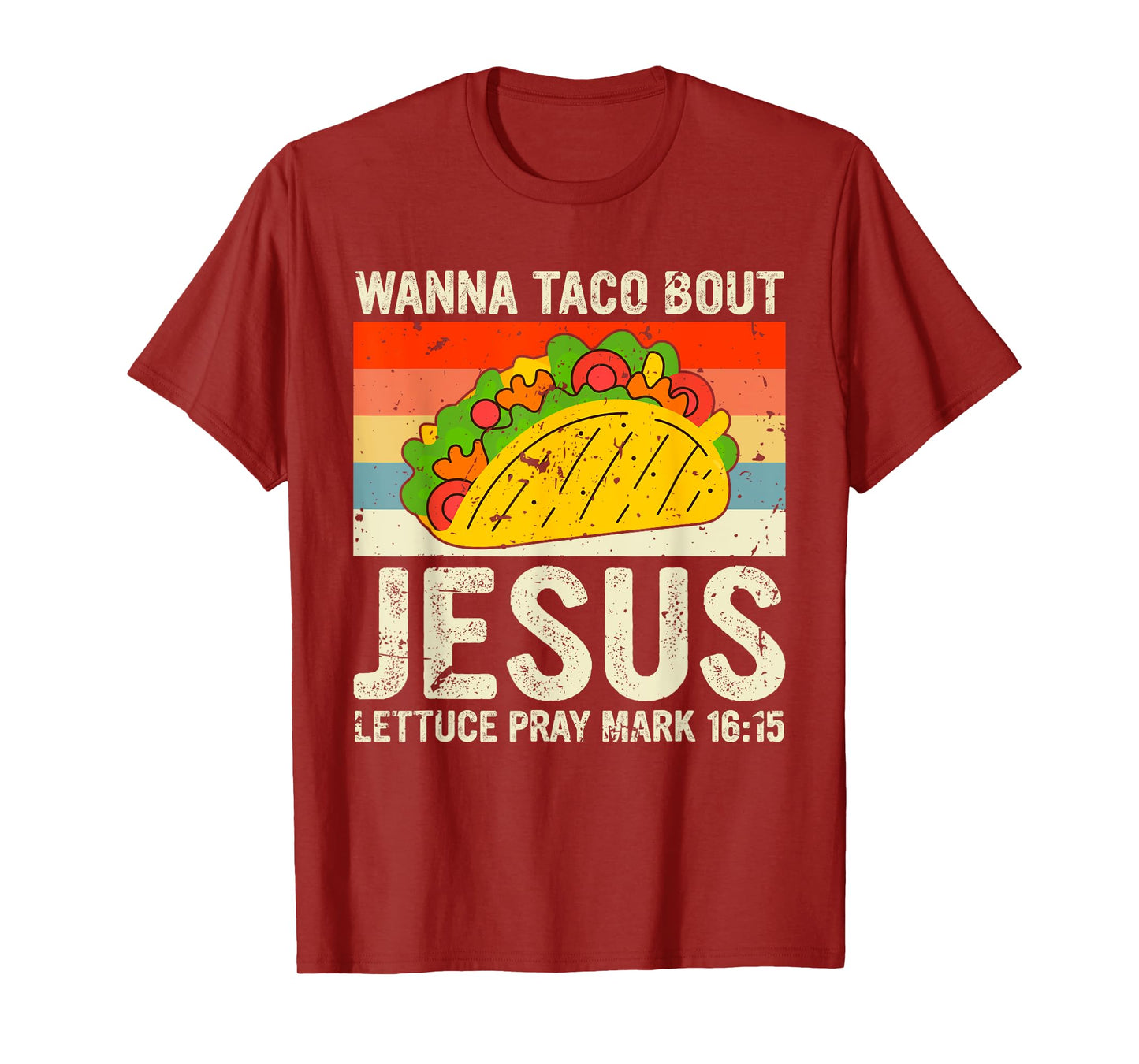 Vintage Retro Wanna Taco Bout Jesus Funny Taco Christian T-Shirt
