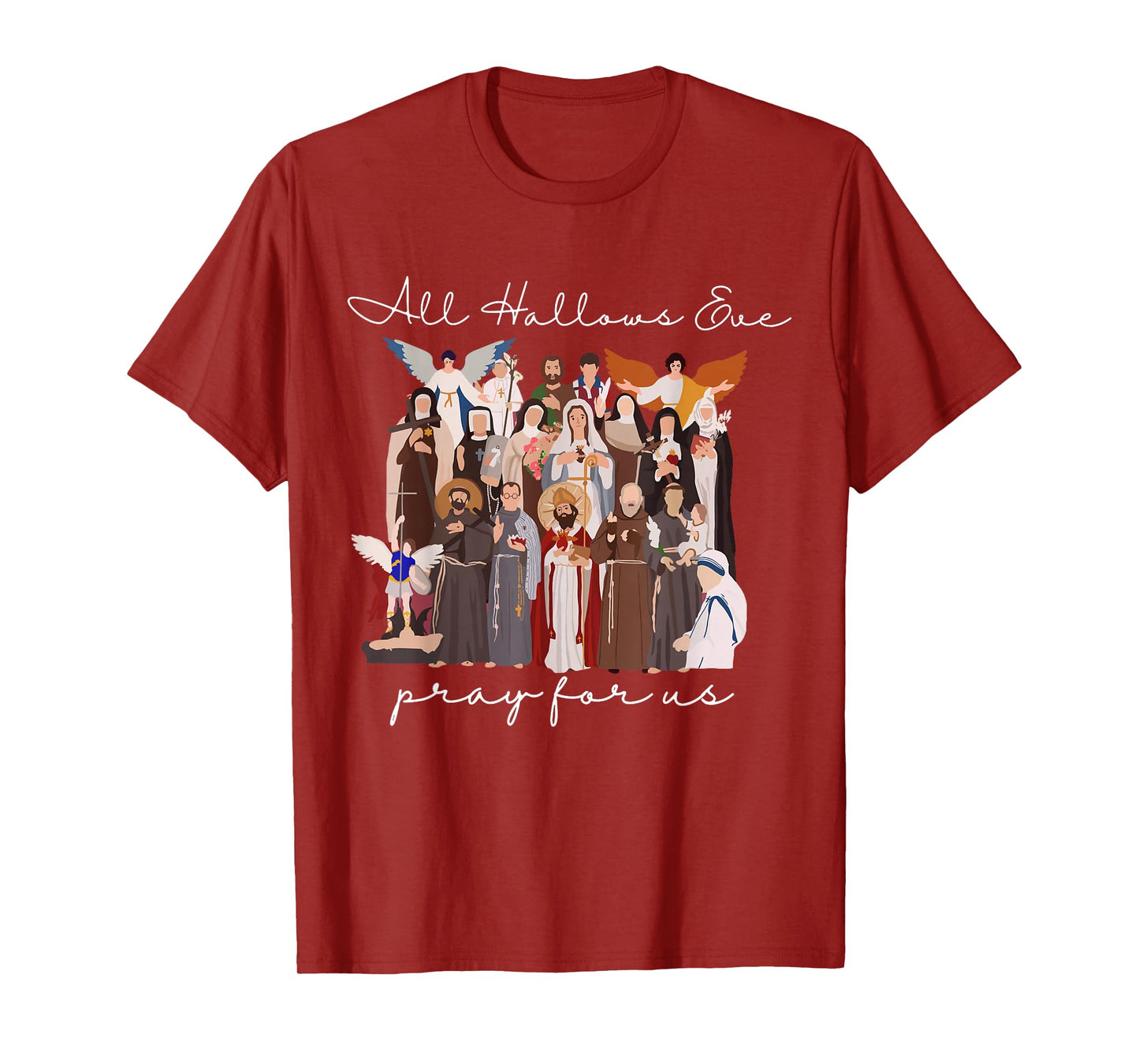 All Hallows Eve Pray for Us Halloween Catholic Saints Jesus T-Shirt