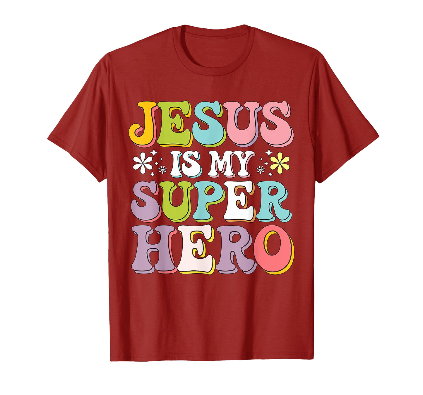 Jesus is my Superhero T-Shirt
