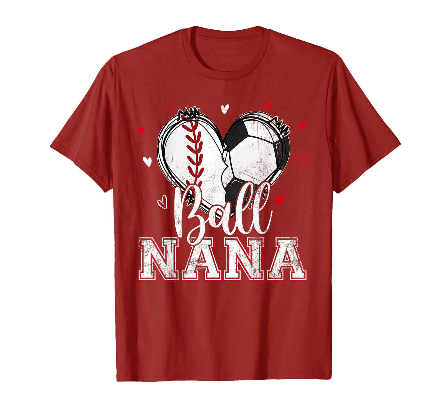 Ball Nana Baseball Soccer Heart Nana Of Both Mothers Day T-Shirt