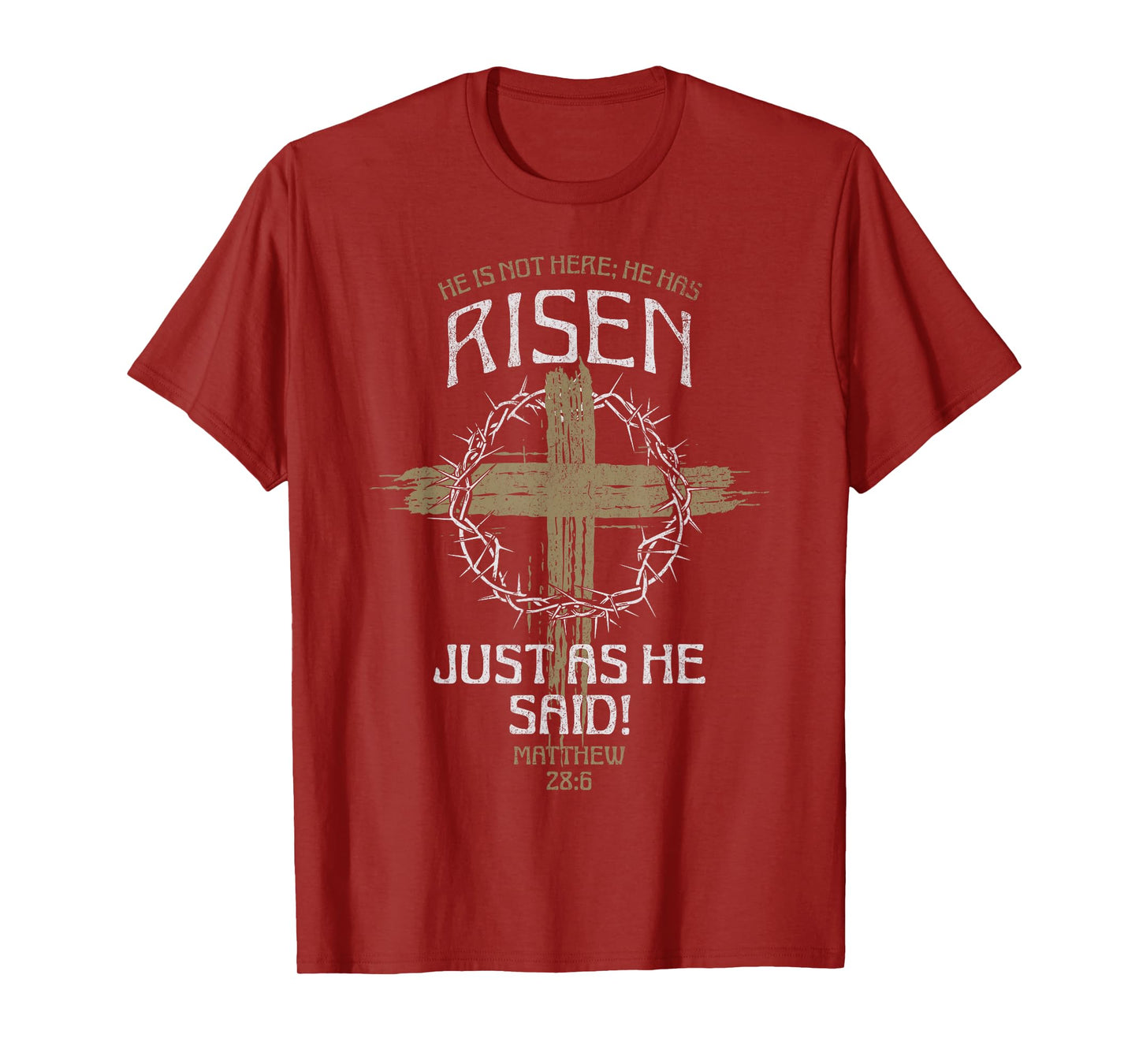 Jesus He is Not Here He Has Risen Christian Men Women Kids T-Shirt