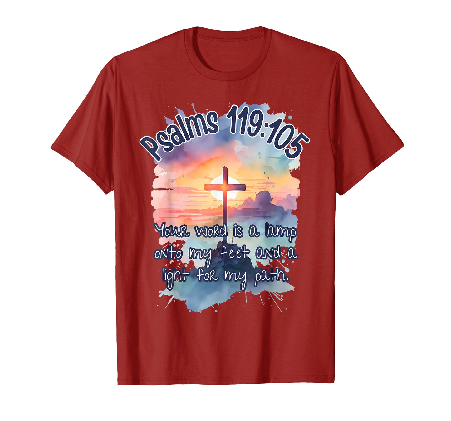 Bible Verse Psalms 119:105 Your word is a lamp Religious Her T-Shirt