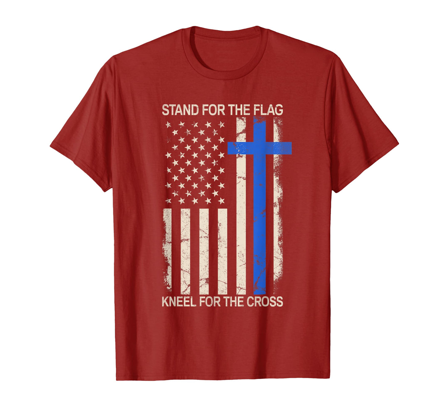 Stand For The Flag Kneel For The Cross Thin Blue Line Flag T-Shirt