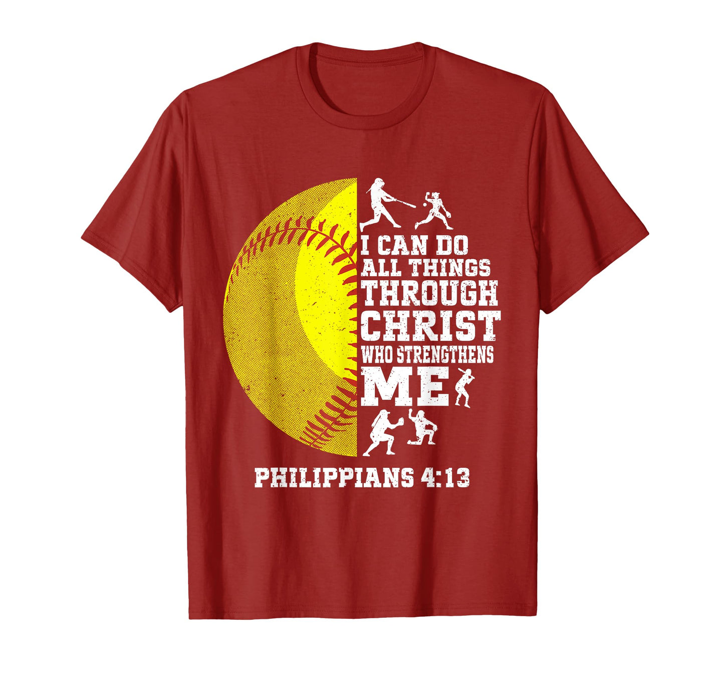 I Can Do All Things Through Christ Softball Christian T-Shirt