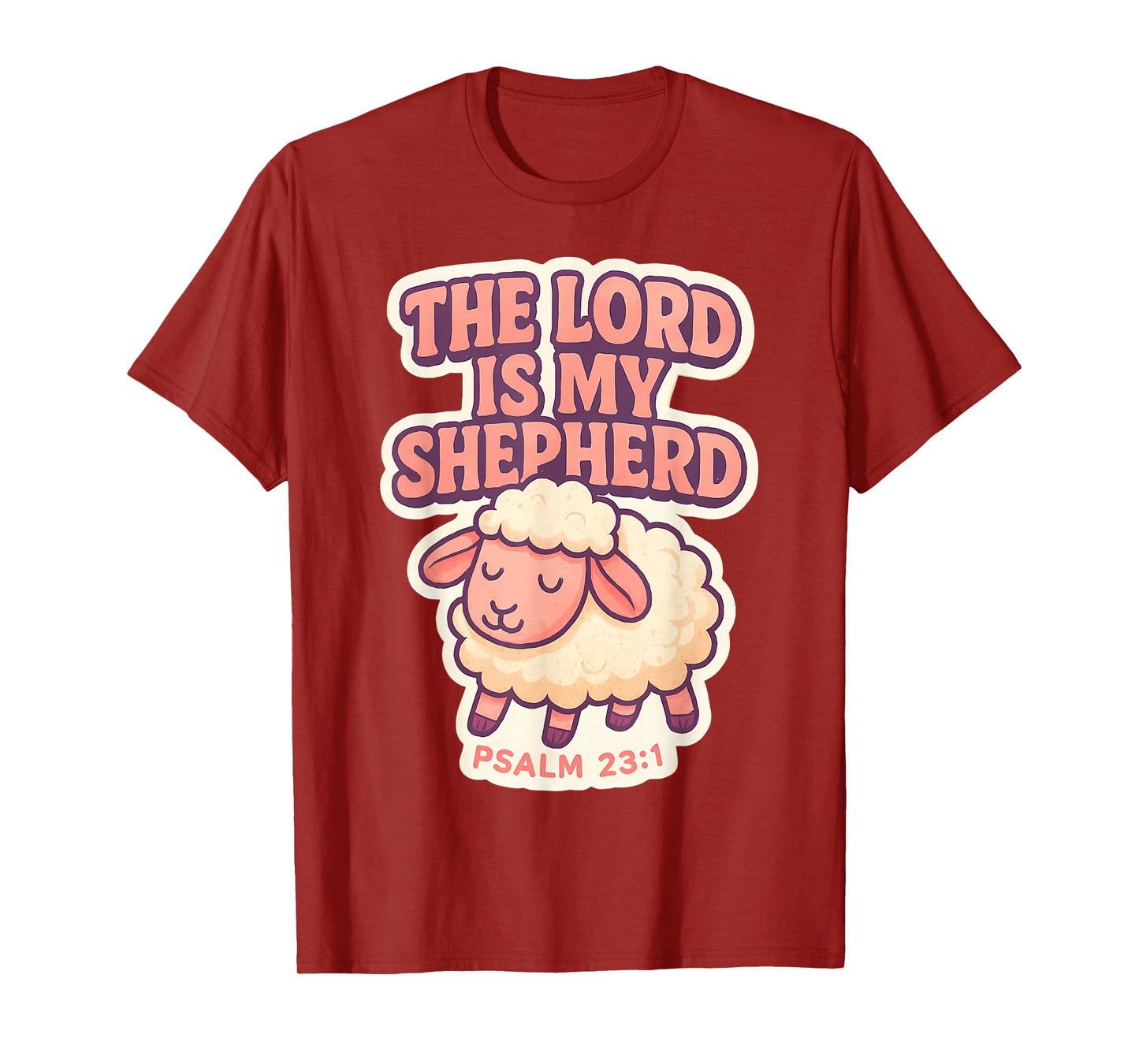 The Lord is My Shepherd Christian Bible Verse Girls Womens T-Shirt