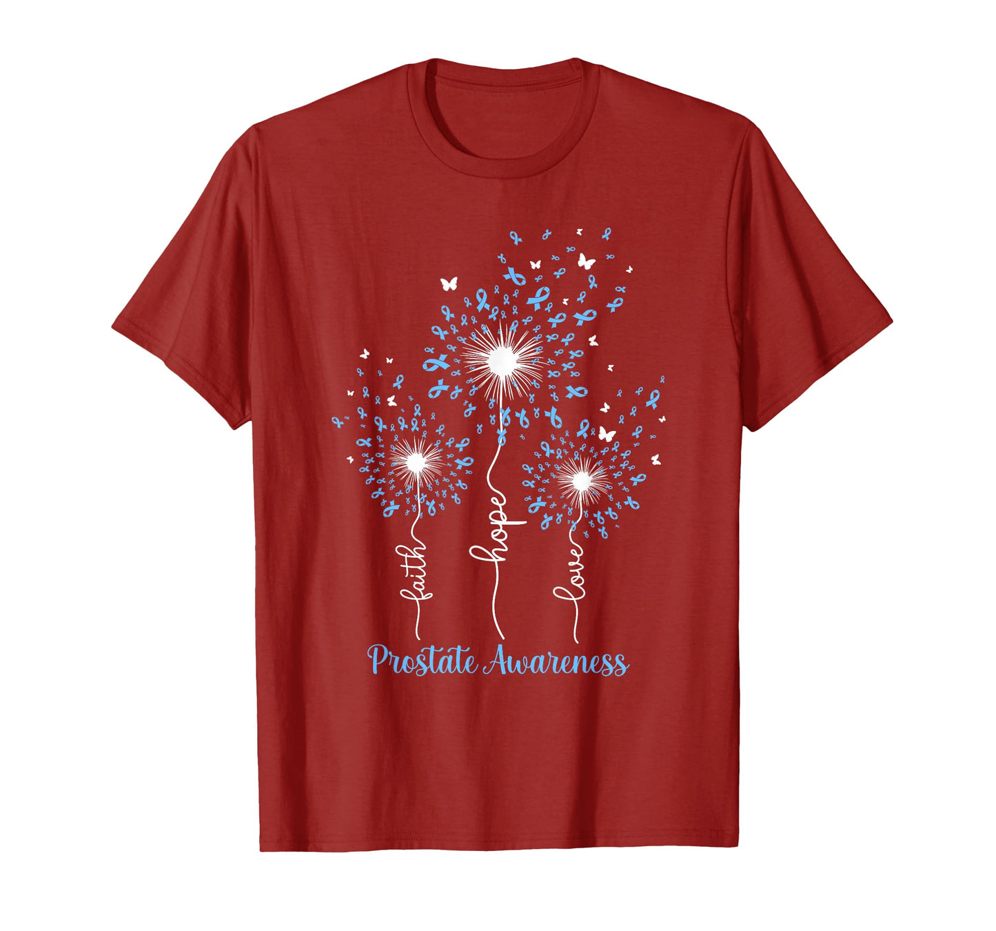 Dandelion Faith Hope Love Prostate Awareness T-Shirt