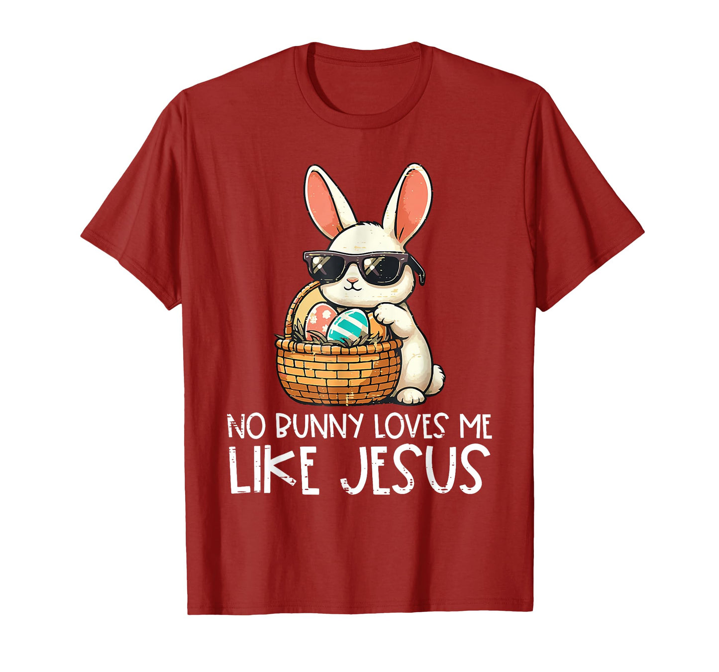 Easter No Bunny Loves Me Like Jesus Christian Kids Women T-Shirt