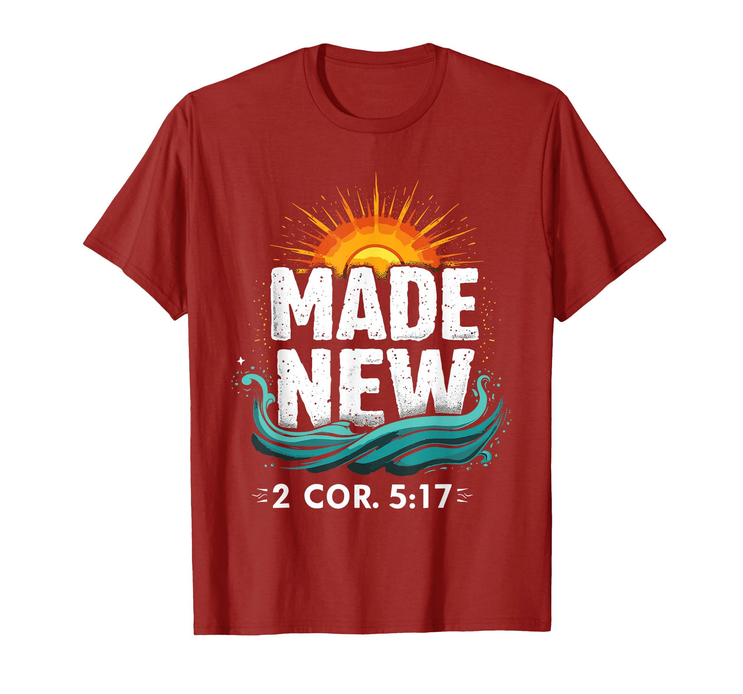 Made New Baptism Shirt Christian Shirts For Youth Baptized T-Shirt