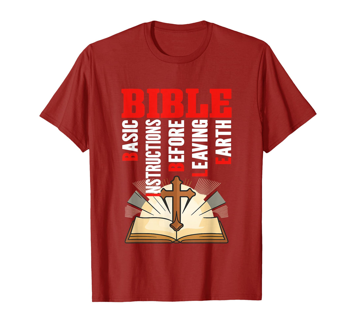 Bible Acronym - Basic Instructions Before Leaving Earth T-Shirt