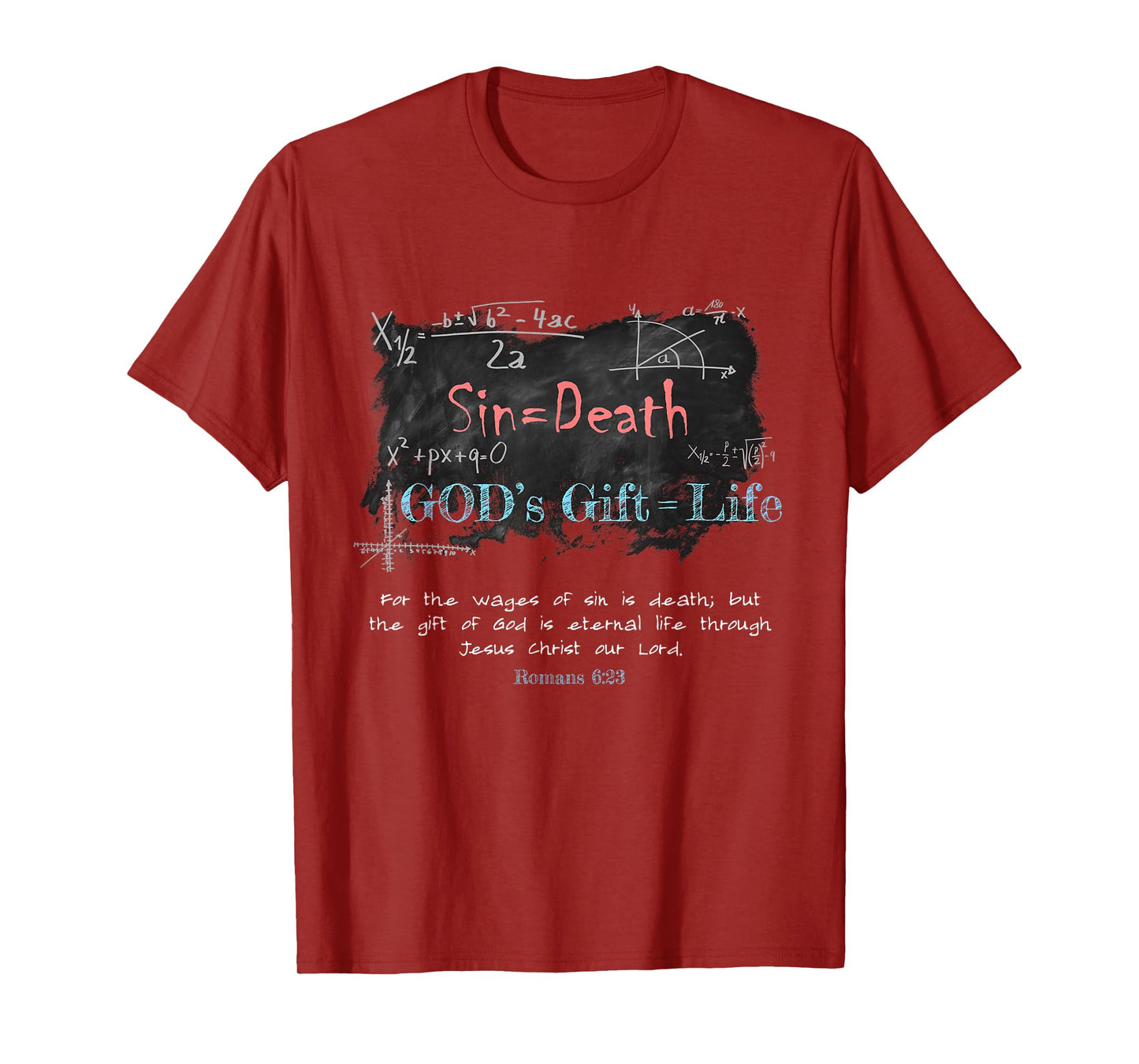 Romans 6:23 Christian Faith Math Equation Salvation Gospel T-Shirt