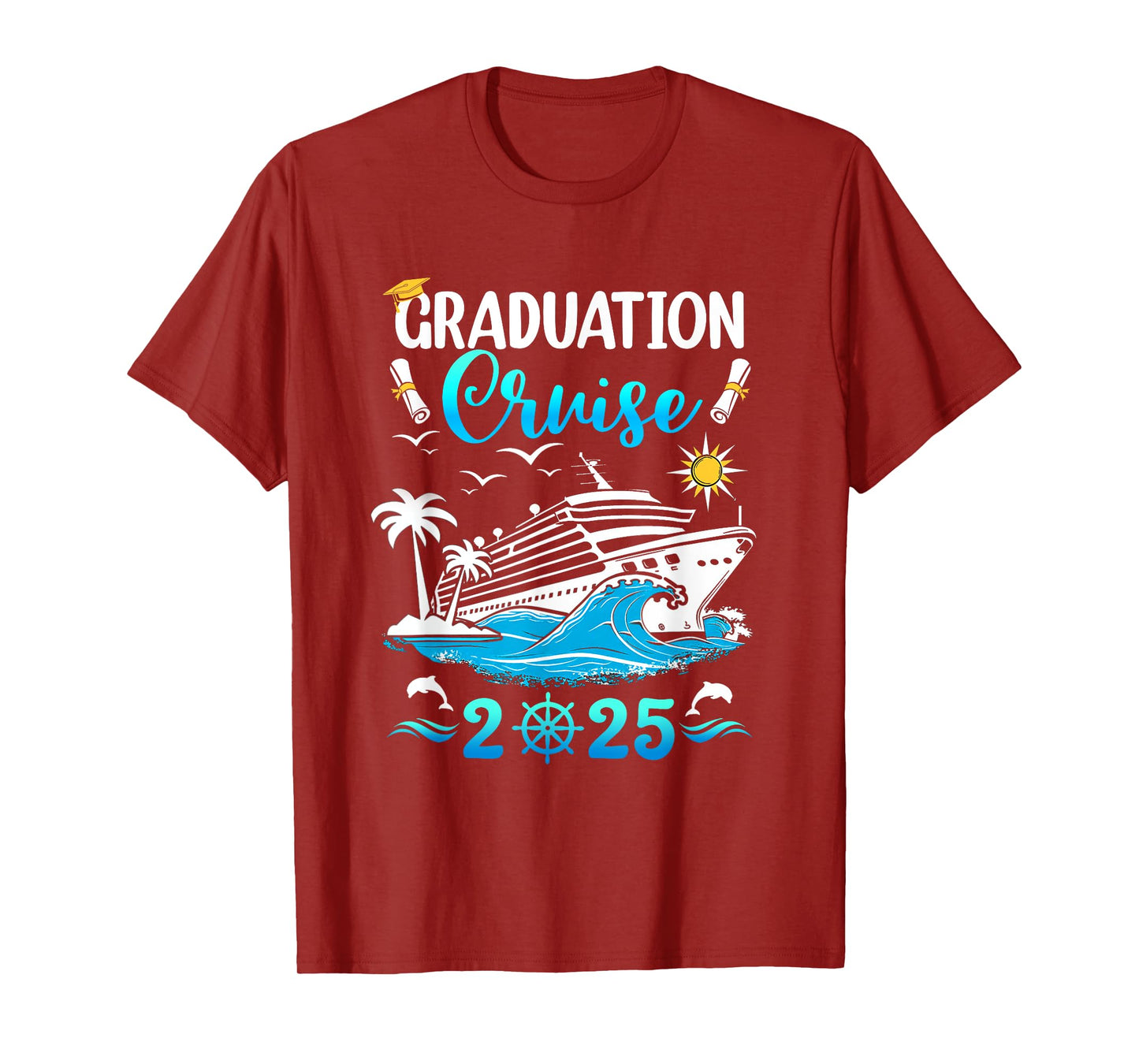 Class Of 2025 Graduation Cruise Senior Graduates Vacation T-Shirt
