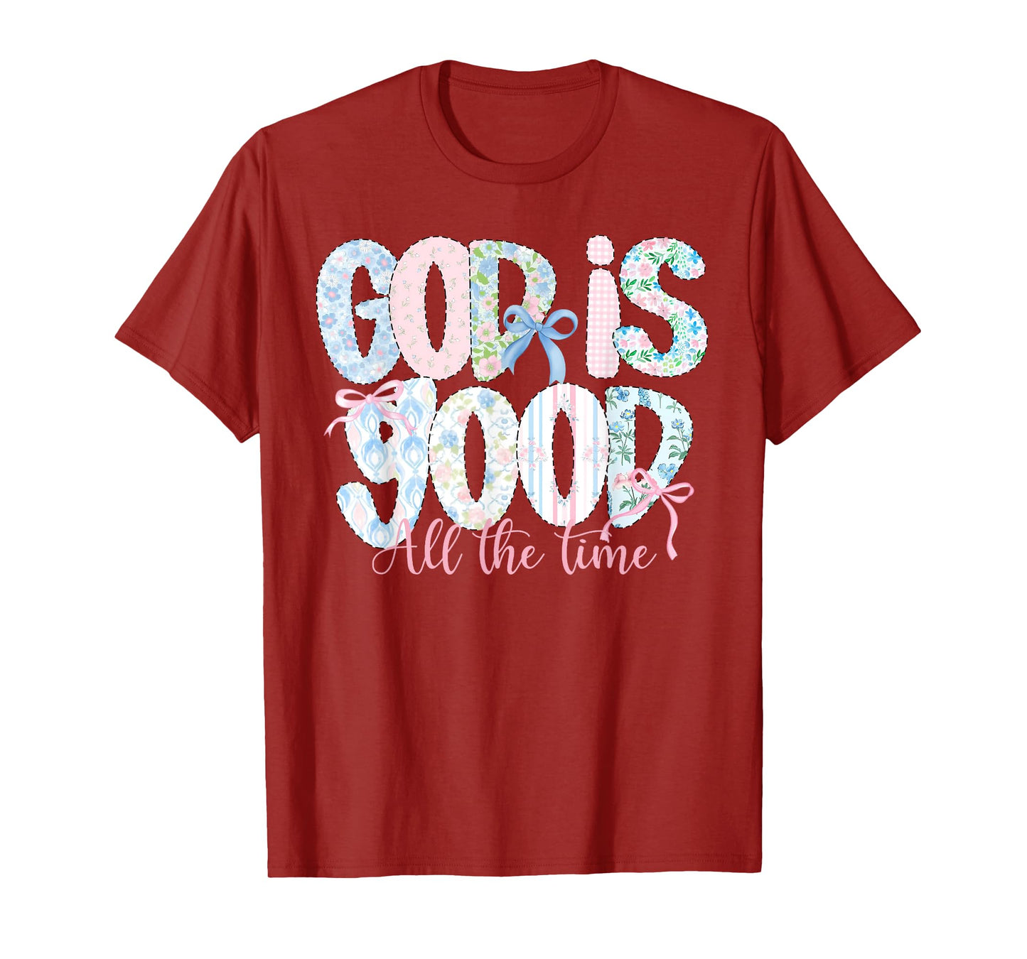 God is Good All The Time Religious Faith Christian Jesus T-Shirt