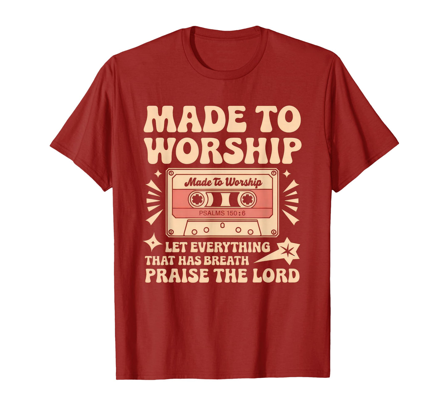 Worship Tshirt Christian Music Retro Cassette Psalms 150:6 T-Shirt