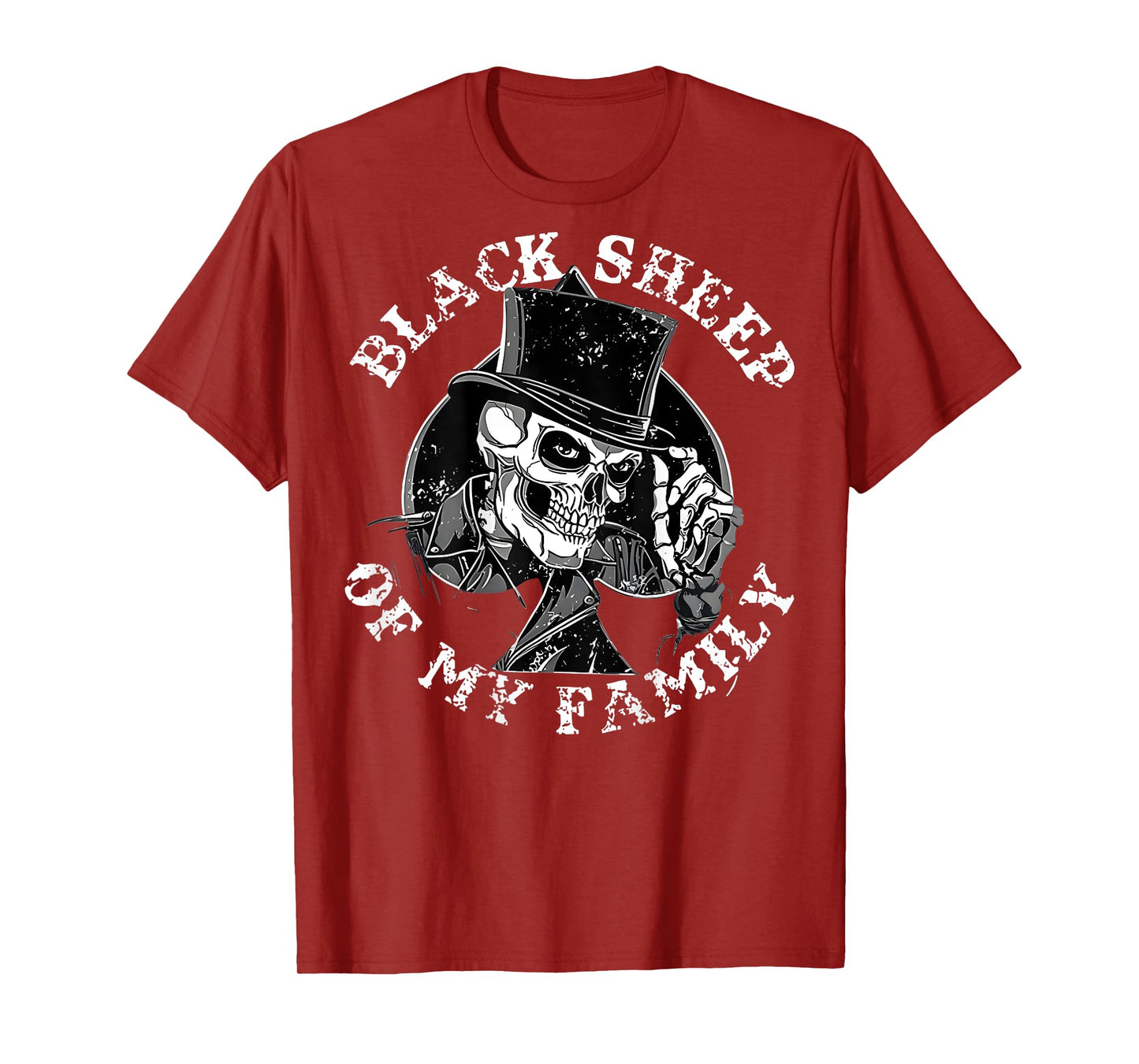 Black Sheep of My Family Skull Hat Funny Quote Family Gen X T-Shirt