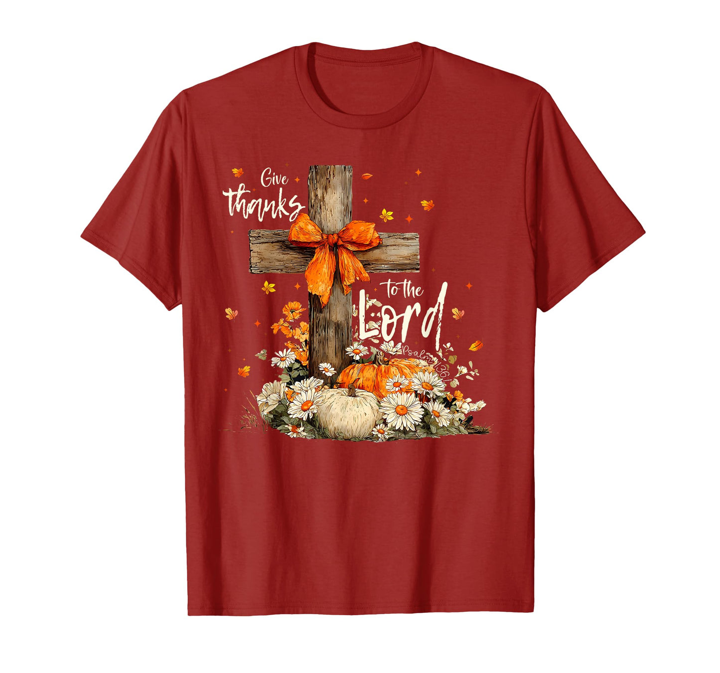 Give Thanks To The Lord Cross Pumpkins Bow Autumn Fall T-Shirt