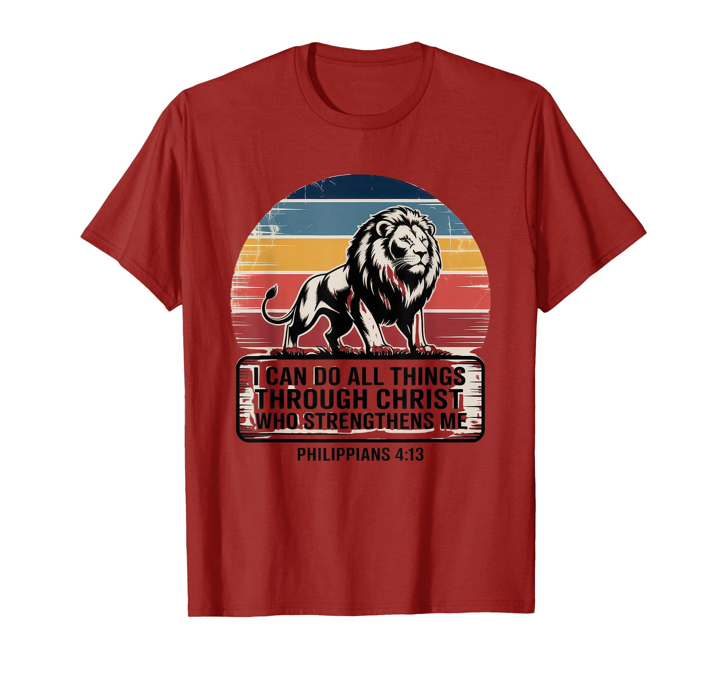 Christian Tshirt Philippians 4:13 Religious Lion Strengthens T-Shirt