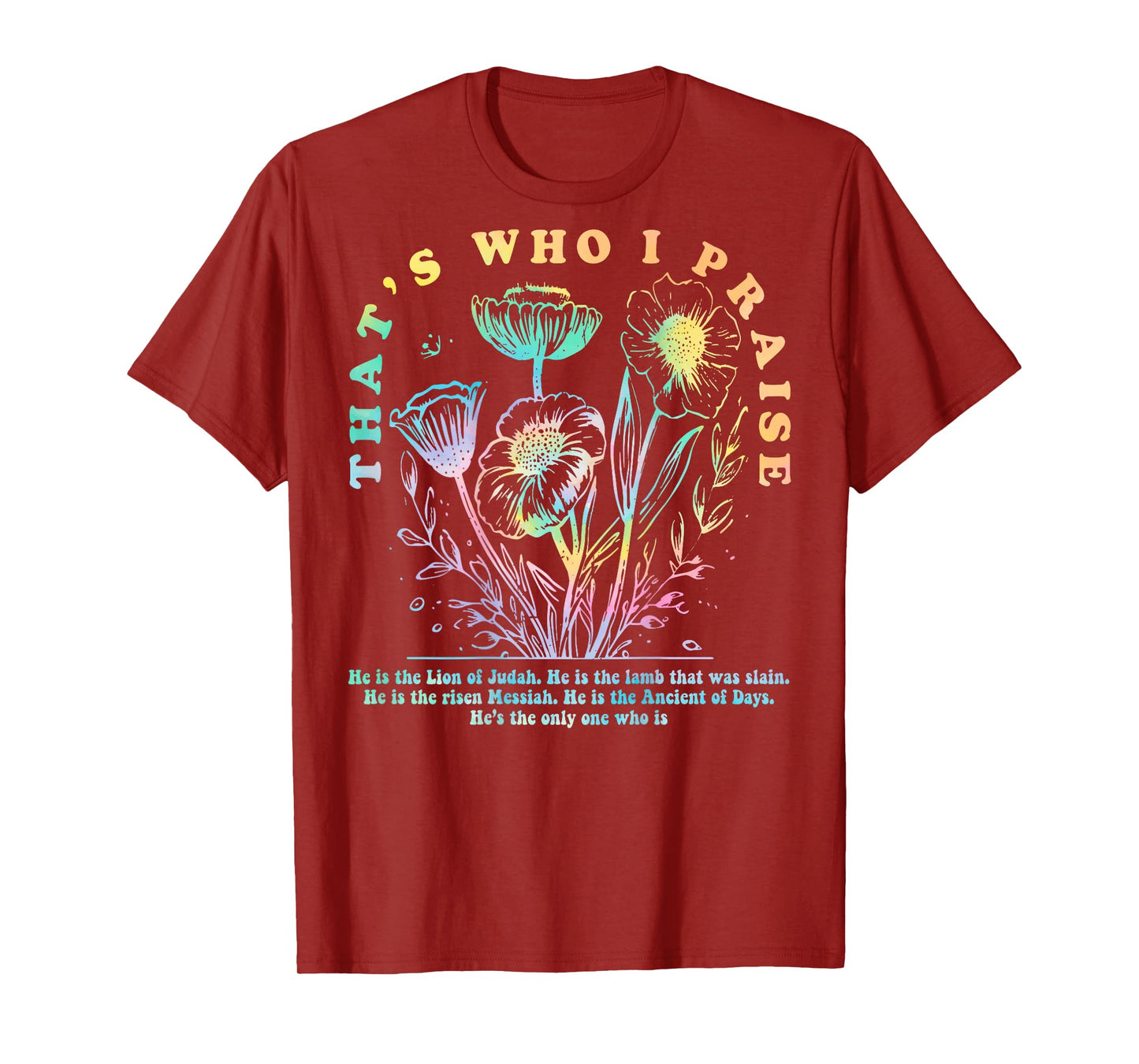 Brandon That's Who I Praise Jesus Christian Lake Merch T-Shirt