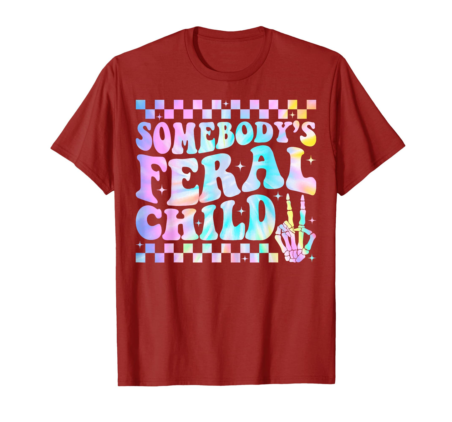 Somebody's Feral Child Toddler Girl and Boy Funny Quotes T-Shirt