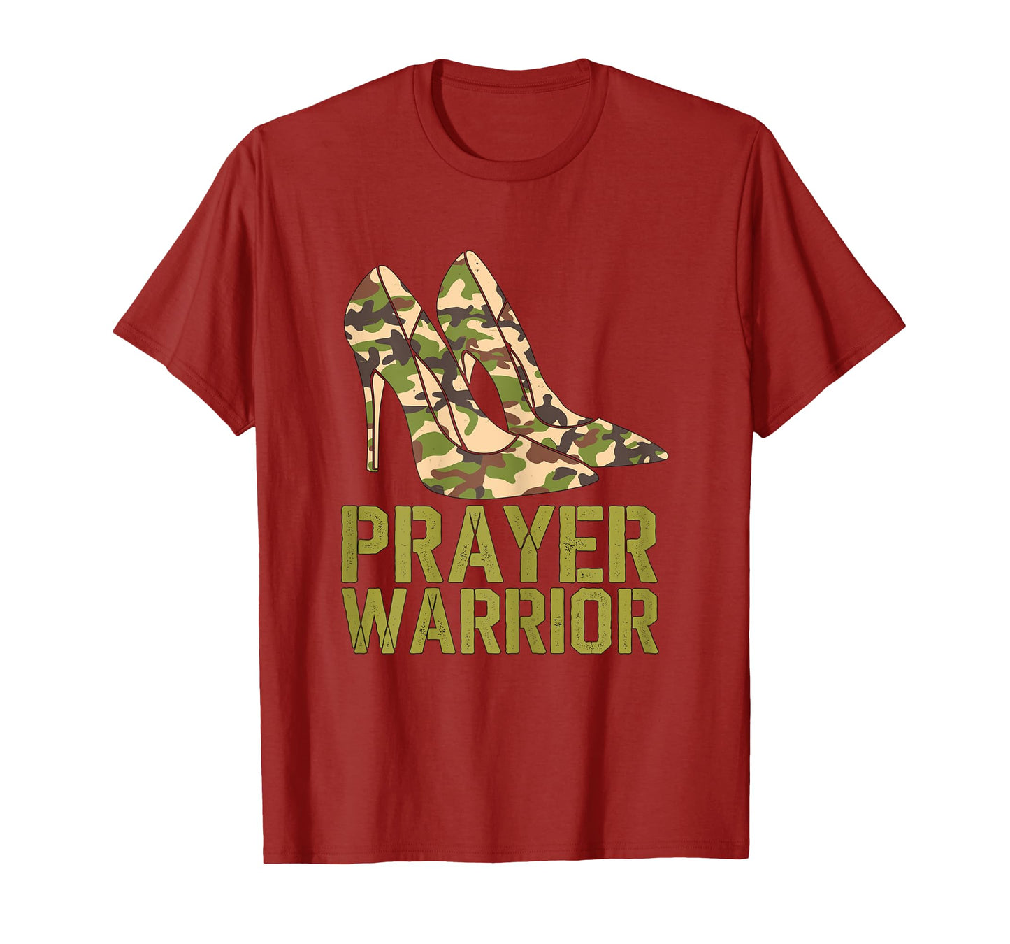 Prayer Warrior Camouflage High Heels Military T-Shirt