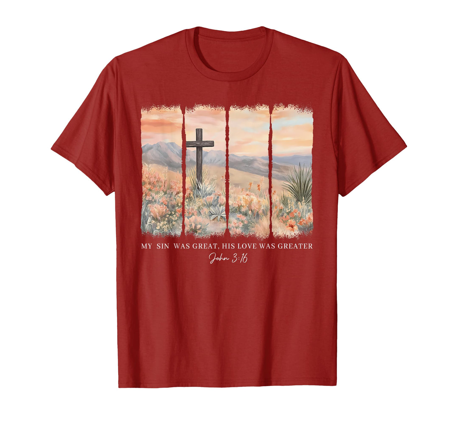 Floral Christian My Sin Was Great But His Love Was Greater T-Shirt