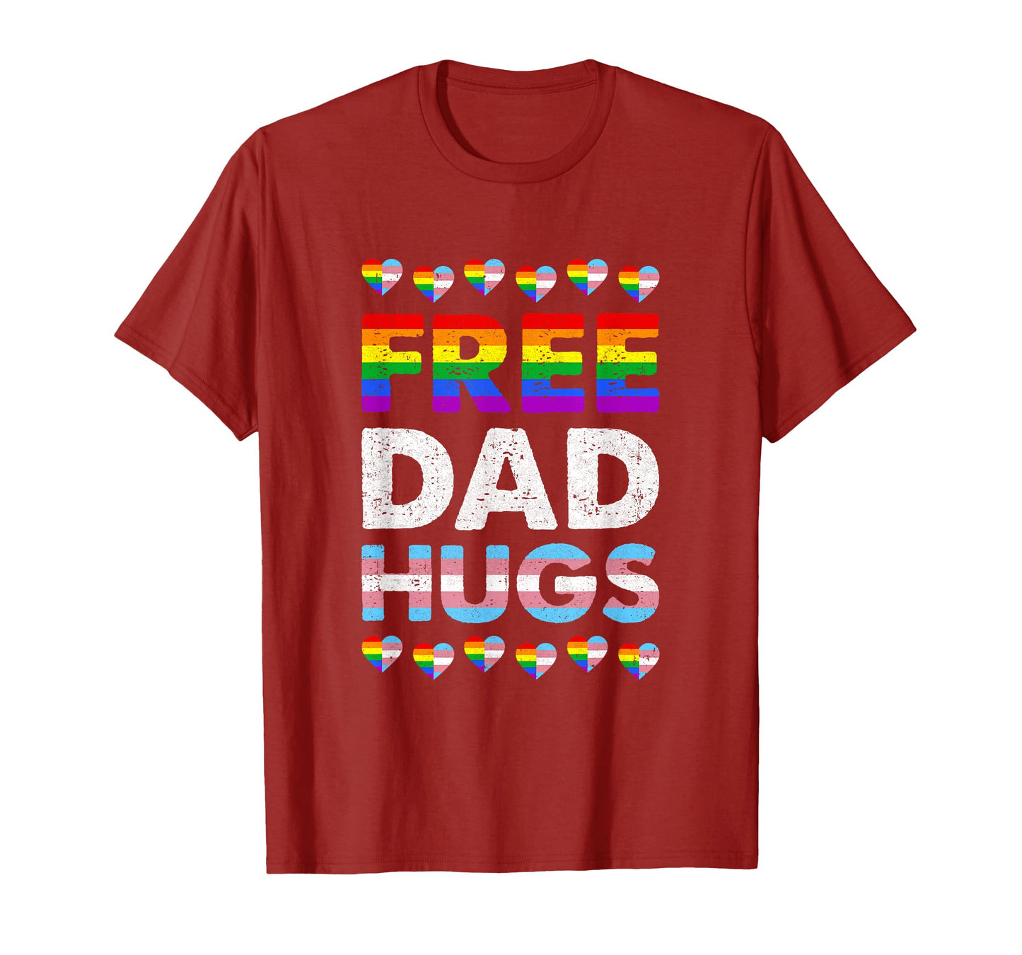 Free Dad Hugs Rainbow Lgbtq Gay Pride Month Proud Ally T-Shirt