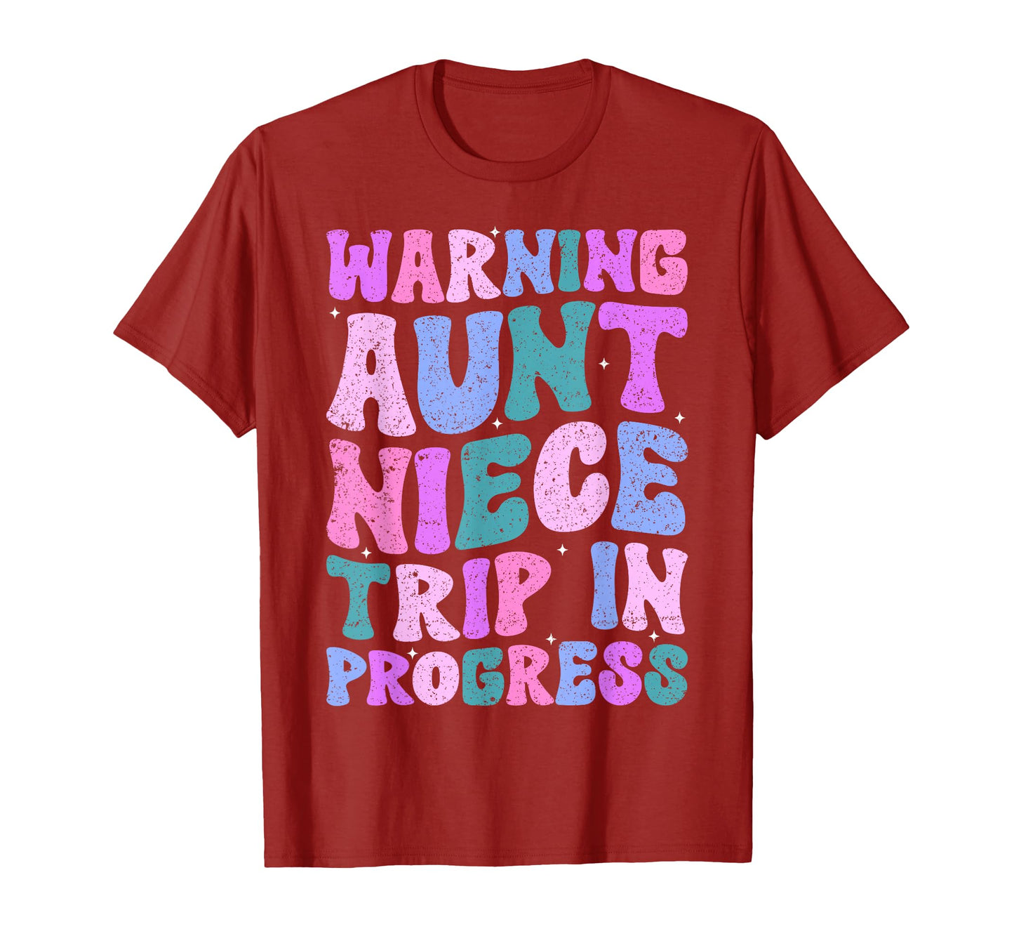 Warning Aunt Niece Trip In Progress Aunt Niece Trip Matching T-Shirt