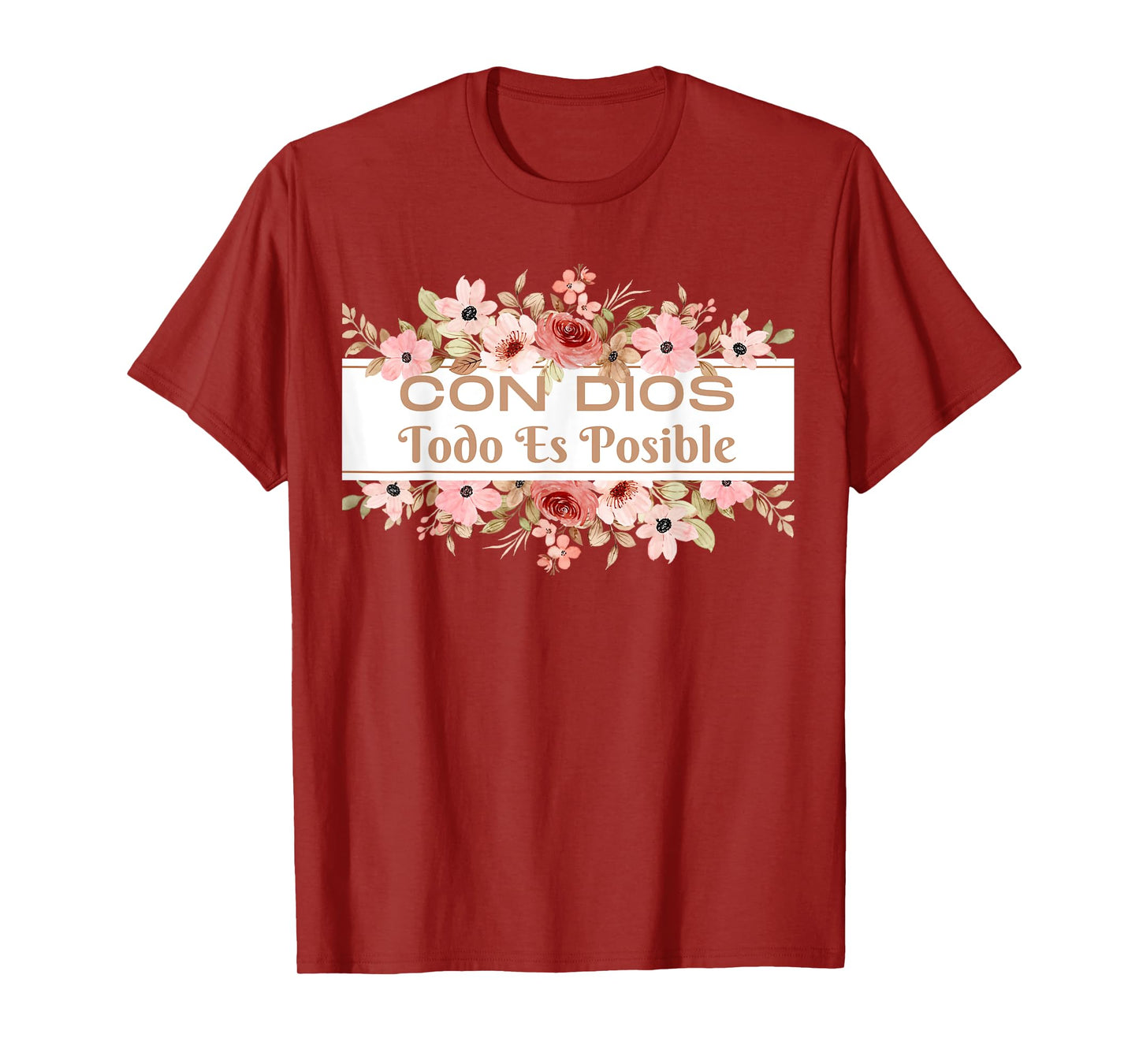 Christian Bible Verse in Spanish Con Dios Todo Es Posible T-Shirt