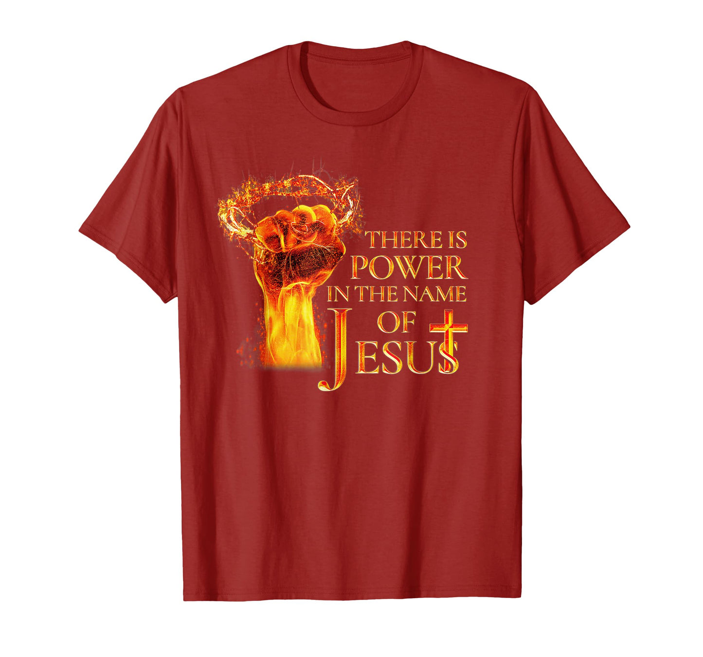 Jesus There is Power in The Name of Jesust Funny Christian T-Shirt