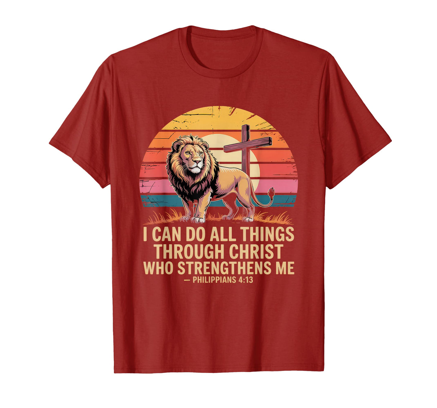 Christian Tshirt Philippians 4:13 Religious Lion Strengthens T-Shirt