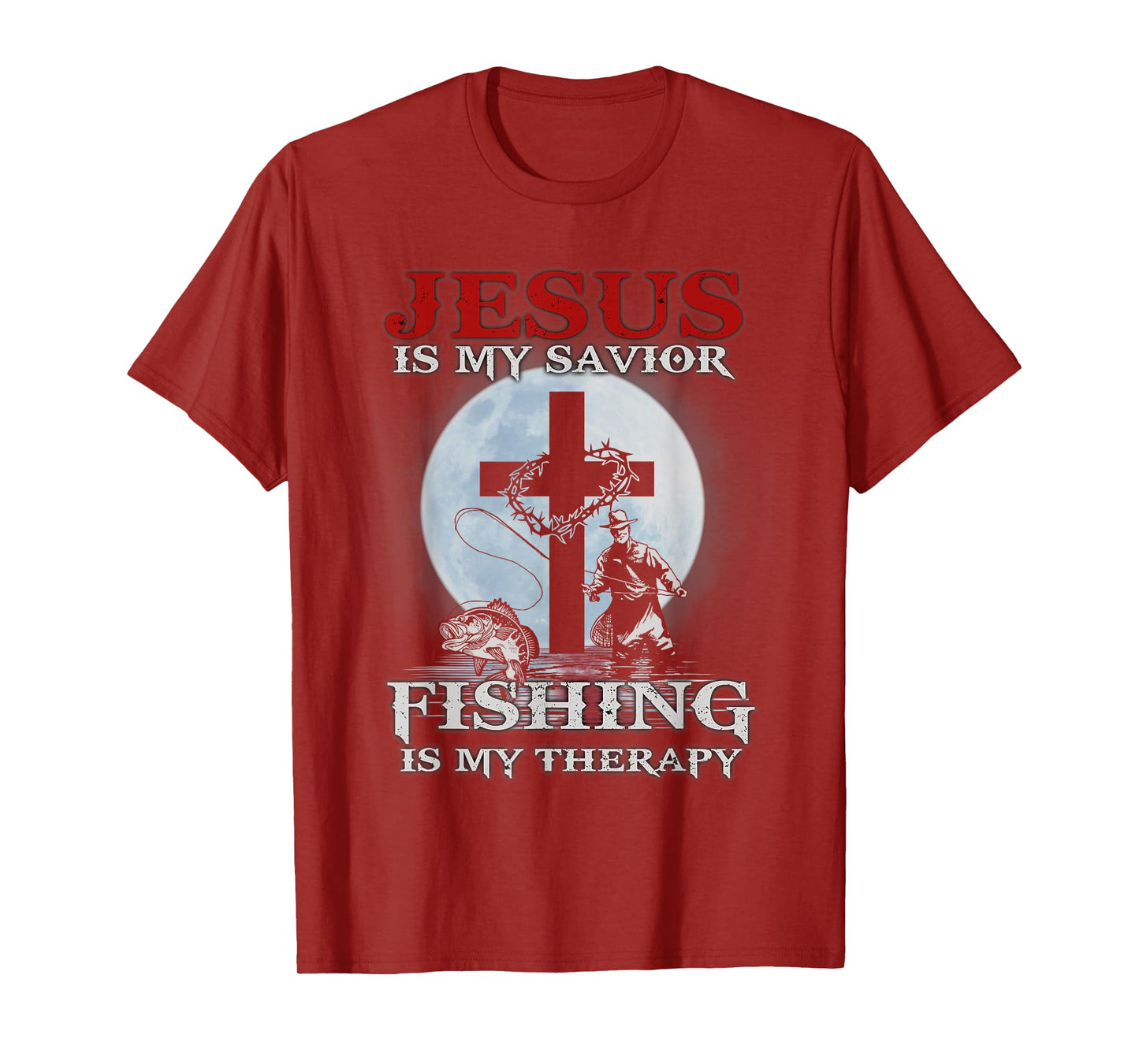 Jesus is My Savior Fishing Is My Therapy Fisherman Christian T-Shirt