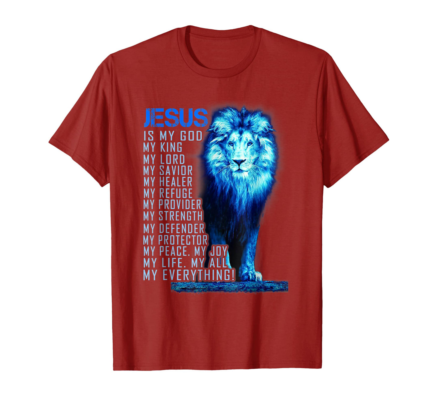 Lion Christian Jesus Is My God King, Lord, and Savior T-Shirt