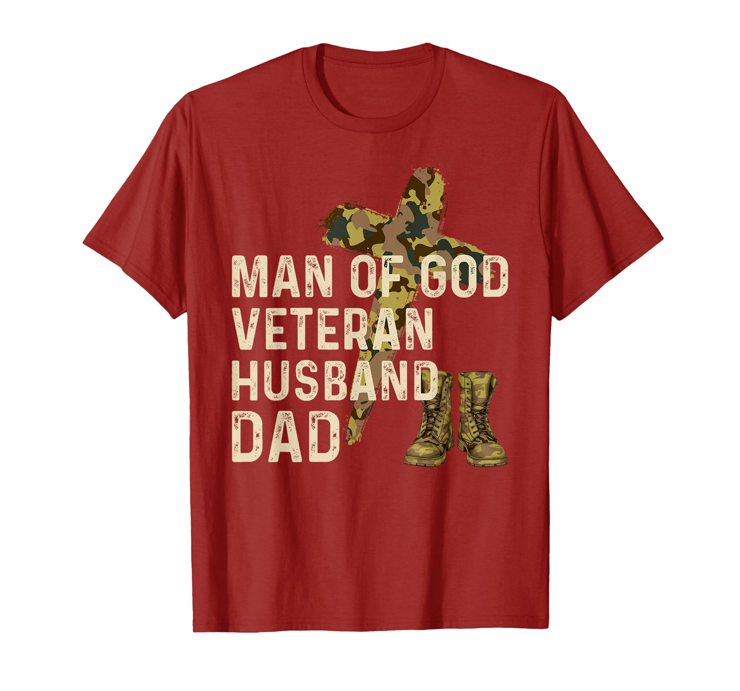 Man Of God Veteran Husband Dad Christian Jesus Camouflage T-Shirt