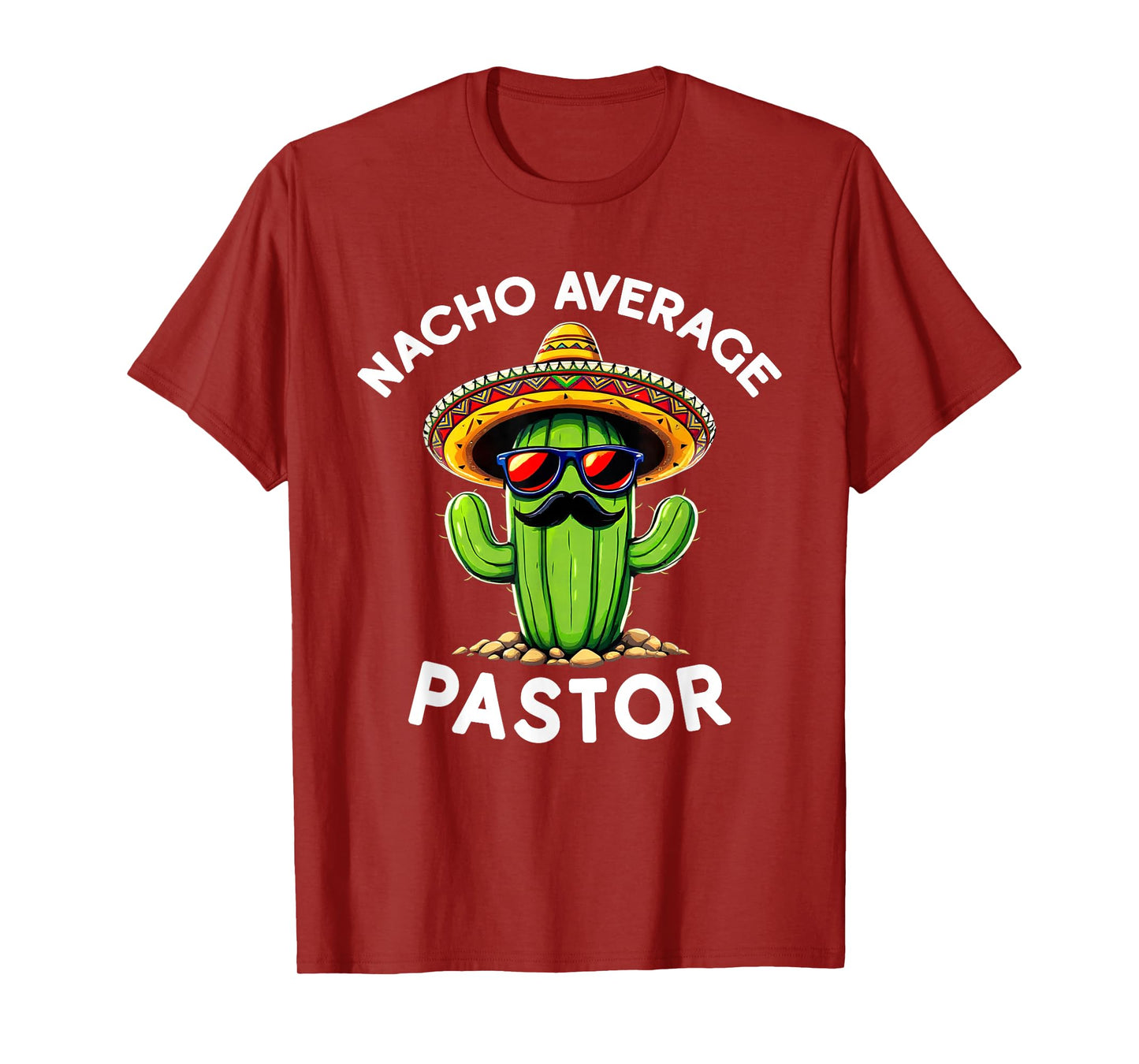 Funny Pastor Joke Nacho Average Pastor Clergy Minister T-Shirt